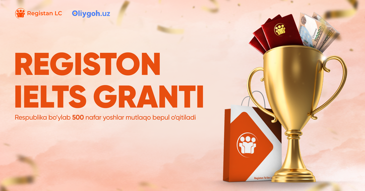 IELTS O qish Uchun 500 Ta Grant Umumiy Miqdor 900 Million So m IELTS O qish Uchun 500 Ta Grant Umumiy Miqdor 900 Million So m