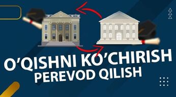 O‘qishni ko‘chirish bo‘yicha ayrim savollarga javoblar