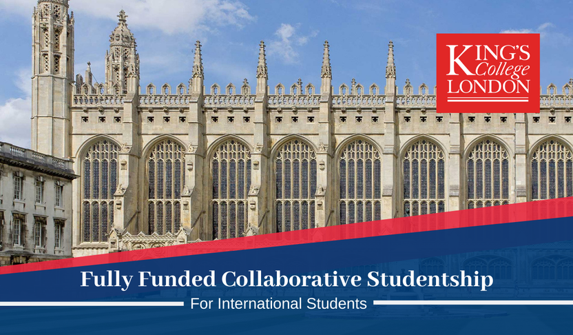 King‘s College London Scholarships 2021-2022| Fully Funded: Grant asosida magistratura va doktorantura bosqichida o‘qish imkoniyati-24 000$ Yillik Stipendiya