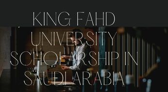 The Deanship of Graduate Studies:  Saudiya Arabistonida o‘qish uchun to‘liq grant dasturi