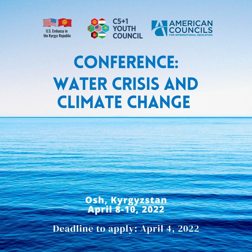 Water Crisis and Climate Change in Central Asia: Qirg‘izistonda barcha xarajatlar qoplanadigan 3 kunlik konferensiya