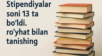 Nomdor stipendiyalar soni 13 ta