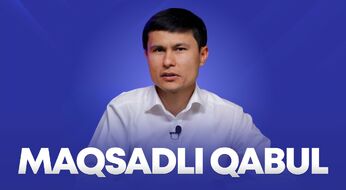 Maqsadli qabul (maqsadli kvota) nima? 2026-yilda o‘qishga kirish tartibi