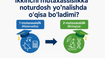Ikkinchi mutaxassislikka noturdosh yo‘nalishda o‘qisa bo‘ladimi?