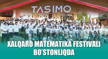 TASIMO: Toshkentdagi xalqaro matematika olimpiadasi