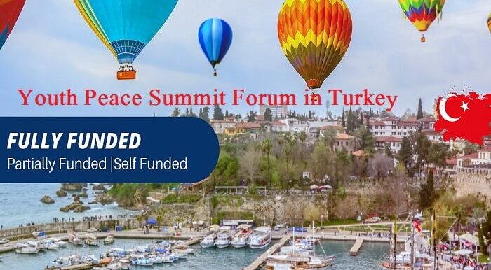 Turkey. Next Amazing Opportunity for Youth - Fully Funded "Youth Peace Summit"