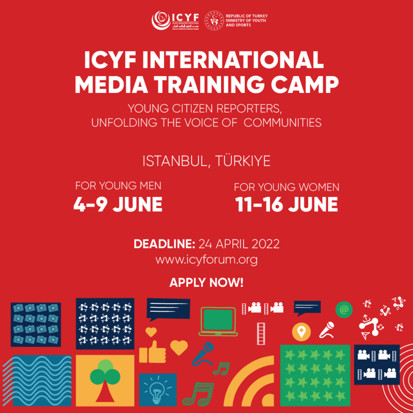 ICYF INTERNATIONAL MEDIA TRAINING CAMP:  Turkiyada 12 kunlik qisman moliyalashtiriluvchi media lager