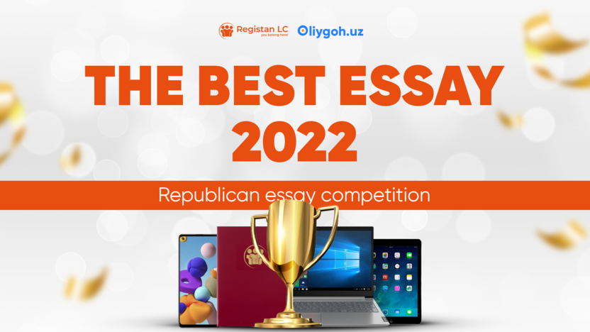 The best essay 2022 tanlovining final bosqichi natijalari e’lon qilindi