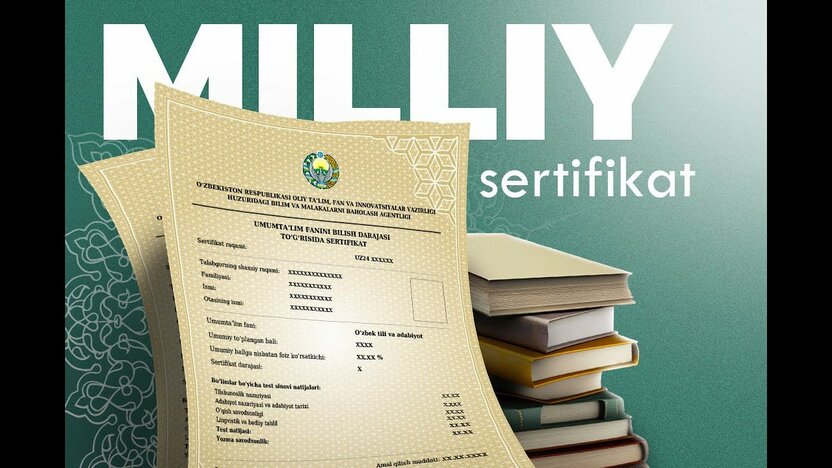 Milliy sertifikat olish bosqichlari: boshidan oxirigacha tushuntirish