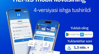 “HEMIS Mobile” ilovasining yangi, 4-versiyasi ishga tushirildi.