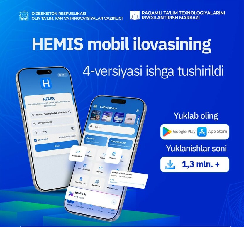 “HEMIS Mobile” ilovasining yangi, 4-versiyasi ishga tushirildi.