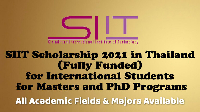 SIIT University Scholarship in Thailand:Magistratura hamda PhD bosqichi uchun to‘liq grant