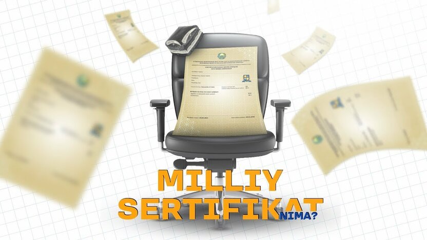 Milliy sertifikat nima va uni qanday olish mumkin? (2026 to‘liq qo‘llanma)
