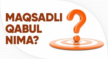 Maqsadli qabul nima? 2026-yilda kimlar maqsadli kvota asosida o‘qishga kirishi mumkin?
